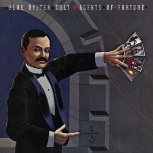 Blue Öyster Cult — Agents of Fortune