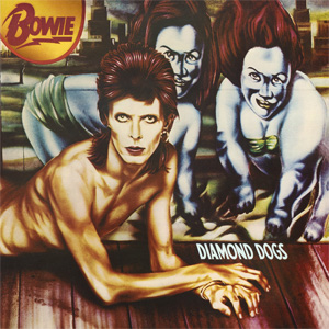 David Bowie — Diamond Dogs