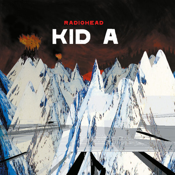 Radiohead — Kid A